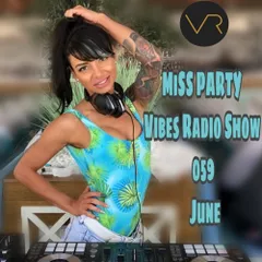 Vibes Radio Show 059 (June 2019) 