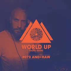 World Up Radio Show #079