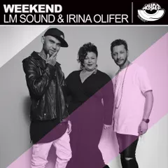 LM Sound & Irina Olifer  - Weekend (Original Mix) [MOUSE-P]