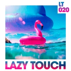 Music Horizons Lazy Touch @ MHLT 020 (June 2019) 