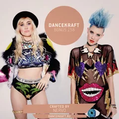 Dancekraft Bonus 258 by NERVO (NERVONation)