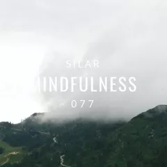 Mindfulness Episode 77