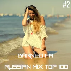 Russian Mix Top 100 #2 (100-81)