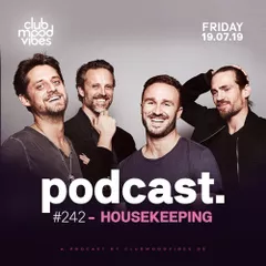 Club Mood Vibes Podcast #242