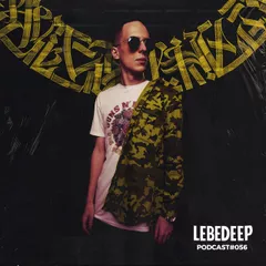 Lebedeep #056 (Podcast)