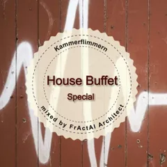Kammerflimmern (House Buffet Special)