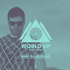 World Up Radio Show #084
