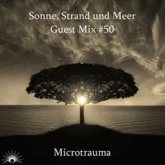 Sonne, Strand und Meer Guest Mix #50 