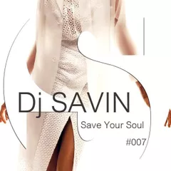 Save Your Soul (Podcast #007)