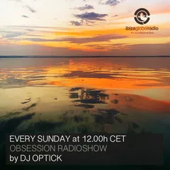 Obsession (Ibiza Global Radio) [18.08.2019]