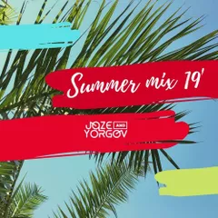 SUMMER MIX 19' [SPECIAL EDITION]