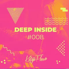 Deep Inside #008