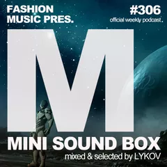 Mini Sound Box Volume 306 (Weekly Mixtape)