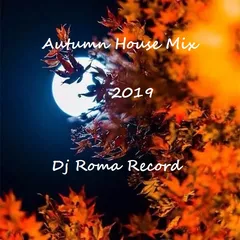 Autumn House Mix 2019