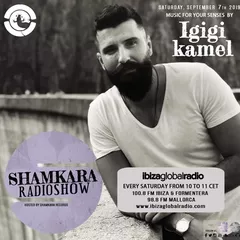 SHAMKARA RADIO SHOW (07.09.2019) (IBIZA GLOBAL RADIO)