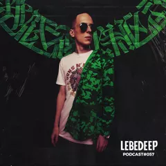 Lebedeep #057 (Podcast)