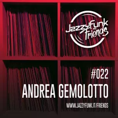 JazzyFunk and Friends #022
