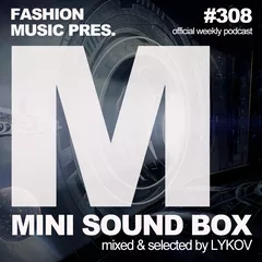 Mini Sound Box Volume 308 (Weekly Mixtape)