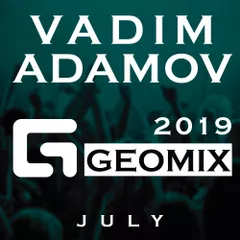 Vadim Adamov - GeoMIX July 2019 CD 2