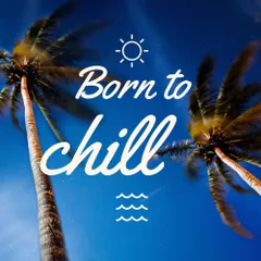 Born to Chill 2