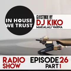 In House We Trust 026 (September 2019)
