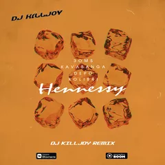 Зомб, kavabanga Depo kolibri — Hennessy (Dj Killjoy Radio Edit)
