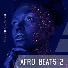 Afro Beats 2