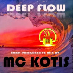 MC KOTIS-Deep Flow (Deep Progressive Mix)