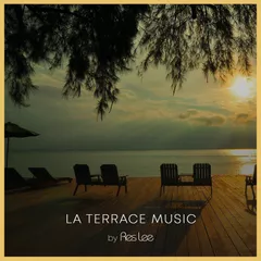 La terrace music #3