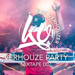 VERHOUZE PARTY MIXTAPE 002