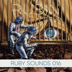 DJ Rubin - Ruby Sounds 016