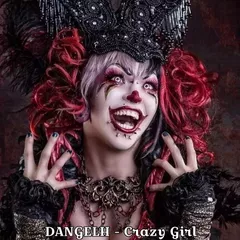 Crazy Girl