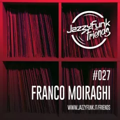 JazzyFunk and Friends #027