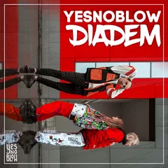 YesNoBlow — Diadem