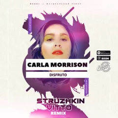 Carla Morrison - Disfruto (Struzhkin & Vitto Remix)