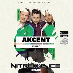 Akcent  - Jokero (Nitrex & Ice Remix)