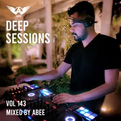 Deep Sessions vol.143 (Vocal Deep House Music)