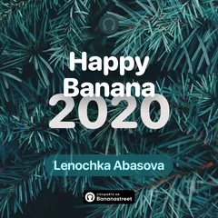 HAPPY BANANA 2020 