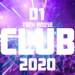 CLUB (Tech House 01)