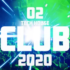 CLUB (Tech House 2)