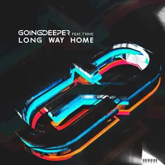 Going Deeper feat. Trove - Long Way Home (Radio Mix)
