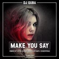 Make You Say