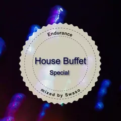 Endurance (House Buffet Special)
