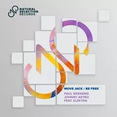 Paul Weekend & Johnny Astro feat. Elektra - Move Jack / Be Free