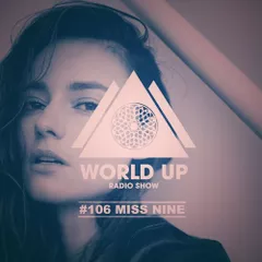 World Up Radio Show #106