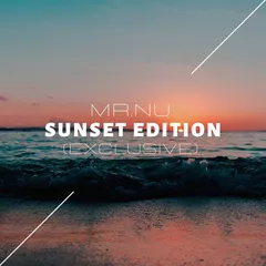 Sunset Edition (Exclusive)