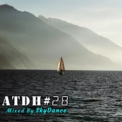 Addicted To Deep House - Best Deep House & Nu Disco Sessions Vol. #28 (Mixed by SkyDance)