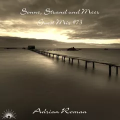 Sonne, Strand und Meer Guest Mix #73