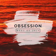 Obsession (Ibiza Global Radio) [12.01.2020] (BEST OF 2019)