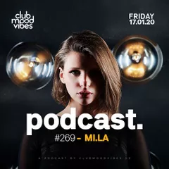 Club Mood Vibes Podcast #269